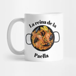 La reina de la paella Mug